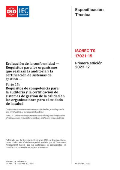 ISO/IEC TS 17021-15:2023[S] - Conformity assessment requirements for ...